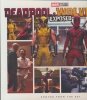 MARVEL STUDIOS DEADPOOL AND WOLVERINE EXPOSED PHOTOS FROM THE SET HC [9781302963378]